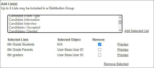 Image shows the middle  of the Create Distribution Group page. Select up to 5 lists, remove a list, or preview a list. 