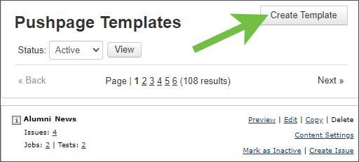 Image shows the top of the Pushpage Templates page. A green arrow points to the Create Templates button in the mid-upper right. 