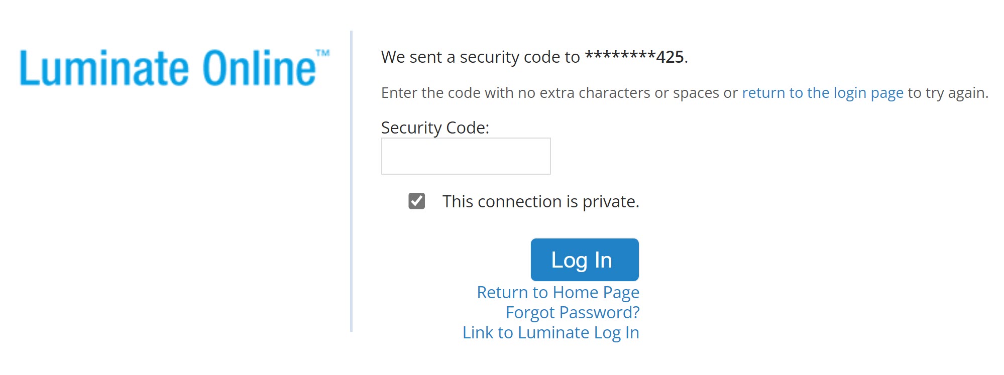 Luminate Online log in screen with a field to enter an SMS code