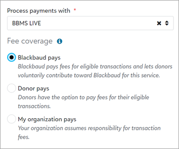 Settings for a form that uses a Blackbaud Merchant Services payment configuration and is set to have Blackbaud pay fees for eligible transactions.